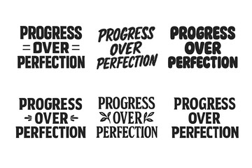 Obraz premium Harmonious Lettering Grid. Progress over perfection. Set lettering. harmonious lettering variations of the same emblematic concept, each with different
