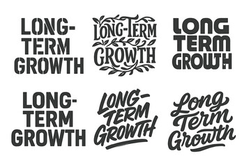 Obraz premium Creative Lettering Variations. Long-term growth. Set lettering. harmonious lettering variations of the same emblematic concept, each with different artistic