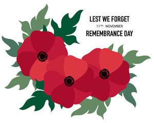 Remembrance Day background. Bright Poppy Flowers. Remembrance Day 11th November. Lest We Forget. Vector.