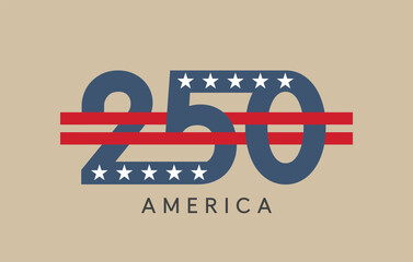 America 250 Anniversary Logo Vector. Perfect for commemorative graphics, national celebration materials, branding, and patriotic designs.