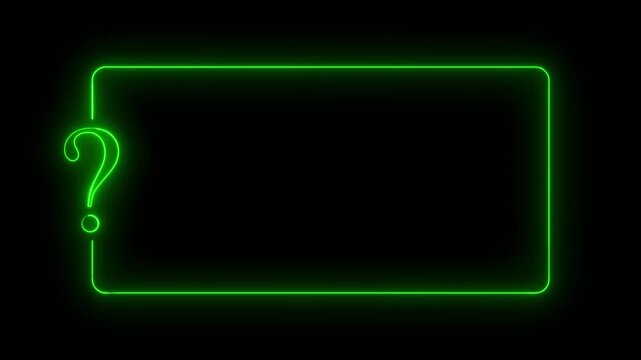 Green neon question mark and border on black background