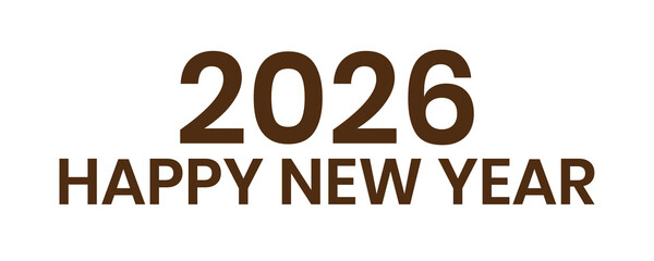 Fototapeta premium Happy New Year 2026 Text PNG, 2026 Text PNG