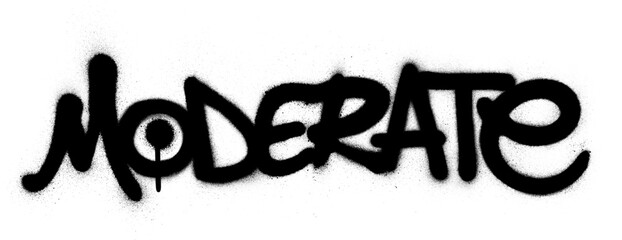 graffiti moderate word sprayed in black over white