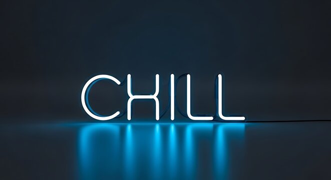 Minimalist blue neon word CHILL with reflective glow