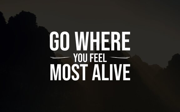 Adventure and travel quote about following your passion and exploring the world fearlessly.