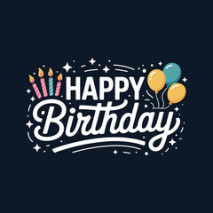 Celebratory Happy Birthday Wishes with Candles and Balloons on Dark Background