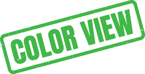Distressed Green COLOR VIEW Message Inside a Rectangular Rubber Stamp