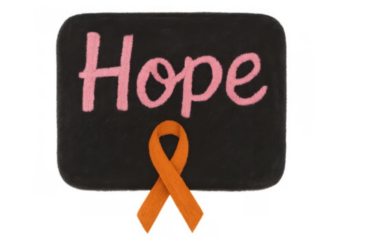 Hope message on chalkboard with orange awareness ribbon symbolizing leukemia, multiple sclerosis, and cancer support
