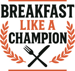 Breakfast Quote Typography Print Design