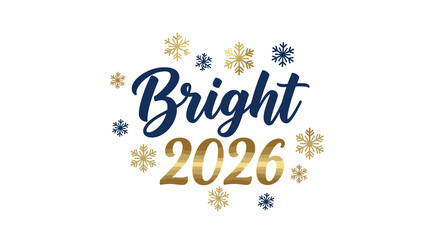 Bright 2026 with snowflakes design concept for t-shirt  