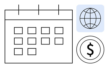 Minimalist calendar grid, globe, and dollar coin. Ideal for global business, financial planning, scheduling, economic strategy, international trade investment digital economy. Simple flat metaphor