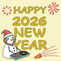 Cute Snowman DJ Playing Music with Happy 2026 New Year Text