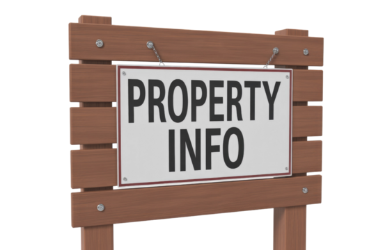 A 3D rendered wooden sign prominently displaying 'PROPERTY INFO' in black text on a white board, indicating information about real estate. background removed