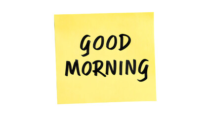 Bright yellow sticky note with handwritten "GOOD MORNING" in bold black script, perfect for reminders, greetings, and motivational messages.