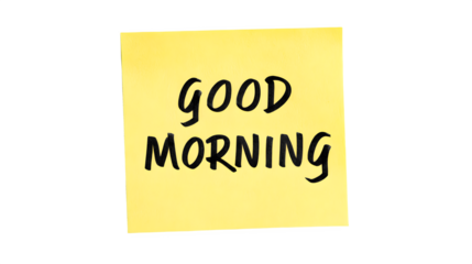 Bright yellow sticky note with handwritten "GOOD MORNING" in bold black script, perfect for reminders, greetings, and motivational messages.