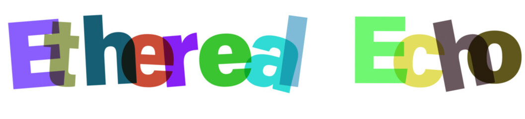 Ethereal echo overlapping 3d text design with vibrant color palette and classic typography