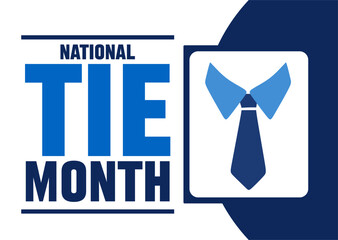 National Tie Month for tie lovers
