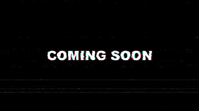 Coming Soon Glitch Announcement Retro Video Error suitable for digital promotions, video overlays, and event teasers.