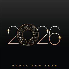 Luxury Happy New Year 2026 with bold gold typography and glitter. Vector