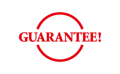 GUARANTEE! - GUARANTEE! text written on Red Rubber Stamp 
