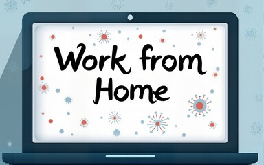 Work from home text in computer screen illustration. Lettering style message for quarantine times in coronavirus pandemic outbreak. High quality