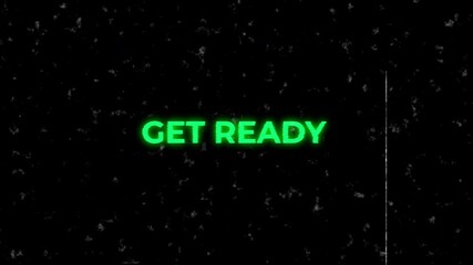Text get ready in bright green with static, suitable for a dynamic website banner, online promotion video, or energetic social media post. - Powered by Adobe