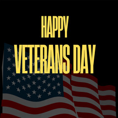 Vector Text Illustration For Happy Veterans Day.