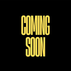 Vector Text Illustration For Coming Soon.