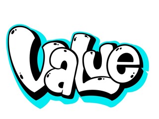 Letter value, graffiti value illustration with cool and unique bubble graffiti pattern