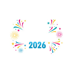 Colorful celebratory design featuring the year 2026 with fireworks and stars.