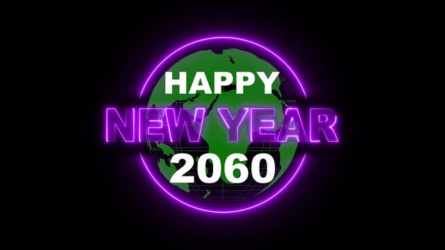 2060 Happy new year 2060 neon animated on rotating globe icon. Glowing Neon Light Happy New Year 2060 Text Reveal. Alpha Channel 