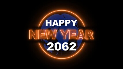 2062 Happy new year 2062 neon animated on rotating globe icon. Glowing Neon Light Happy New Year 2062 Text Reveal. Alpha Channel 