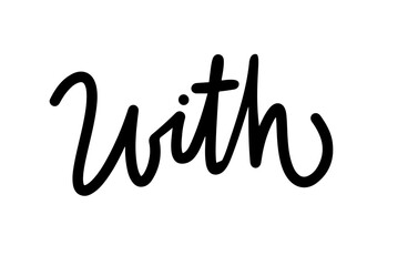 With Monoline Script Typography Vector