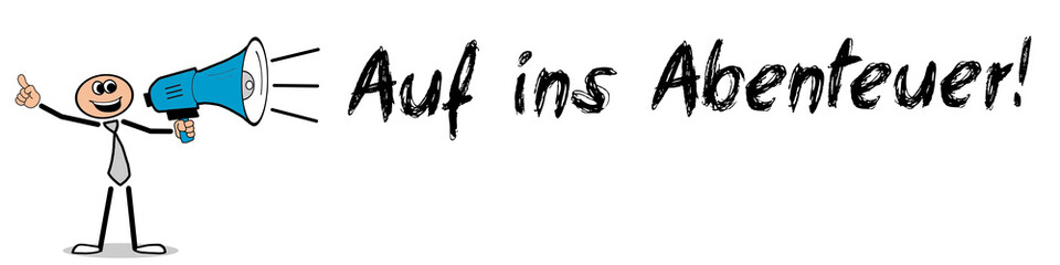 Fototapeta premium Auf ins Abenteuer!