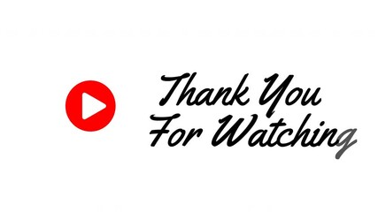 Animated "Thank You For Watching" script text and red play button icon with alpha channel