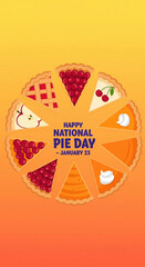 Happy National Pie Day January 23 with assorted pie slices in a circle celebration holiday