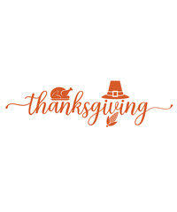 Thanksgiving typography clip art design on plain white transparent isolated background for card, shirt, hoodie, sweatshirt, apparel, card, tag, mug, icon, poster or badge