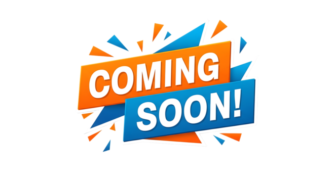 Dynamic Orange and Blue "Coming Soon" Text, with bursting elements, isolated on white or transparent background, PNG