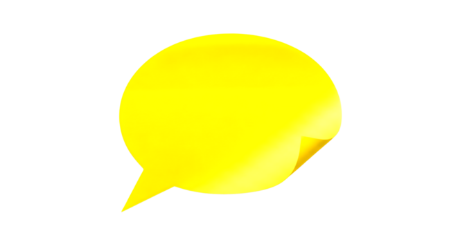 A bright yellow speech bubble sticker with a slight curl on the edge isolated on a stark black background representing communication and ideas