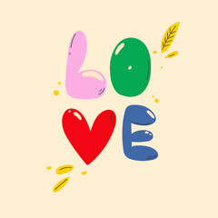 "Love" inscription in multi-colored letters, vector