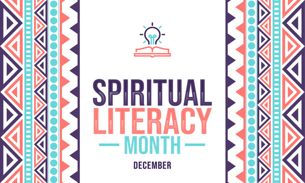 Spiritual literacy month december celebration of knowledge and enlightenment campaign
