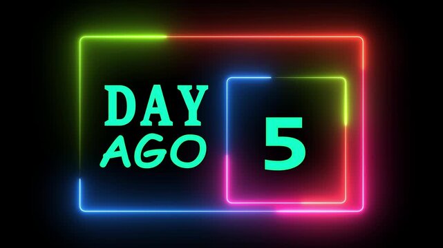 Day Ago 5 Neon Sign Dynamic Footage  Modern Counter with Glowing Light Effect