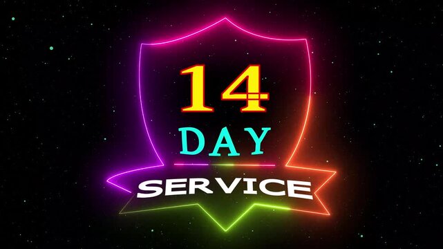Neon 14 Day Service animated badge business marketing promotion glowing text background