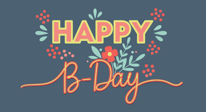 Happy birthday card design floral elements vector graphic template editable