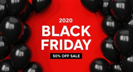2020 black friday 50 percent off sale with black balloons on red background