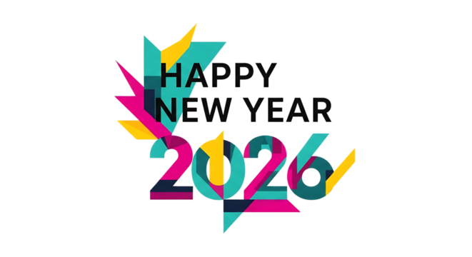 Happy New Year 2026 text, with abstract geometric shapes and bright colors, cutout, PNG isolated on white or transparent background