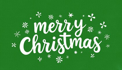 festive merry christmas greeting with white script and snowflake accents on a textured green background