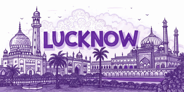 Lucknow Skyline Sketch with Cultural Heritage Touch for Tourism Promotion Featuring Rumi Darwaza, Bara Imambara, Chota Imambara, Ambedkar Park, and Clock Tower | Hand Drawn Cityscape Art Illustration