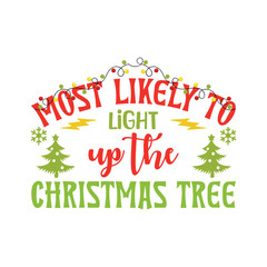 Most likely Light up Merry Christmas