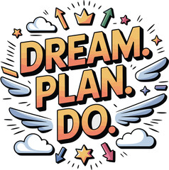 Obraz premium Dream plan do text surrounded by clouds stars wings crowns and arrows